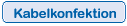 Kabelkonfektion